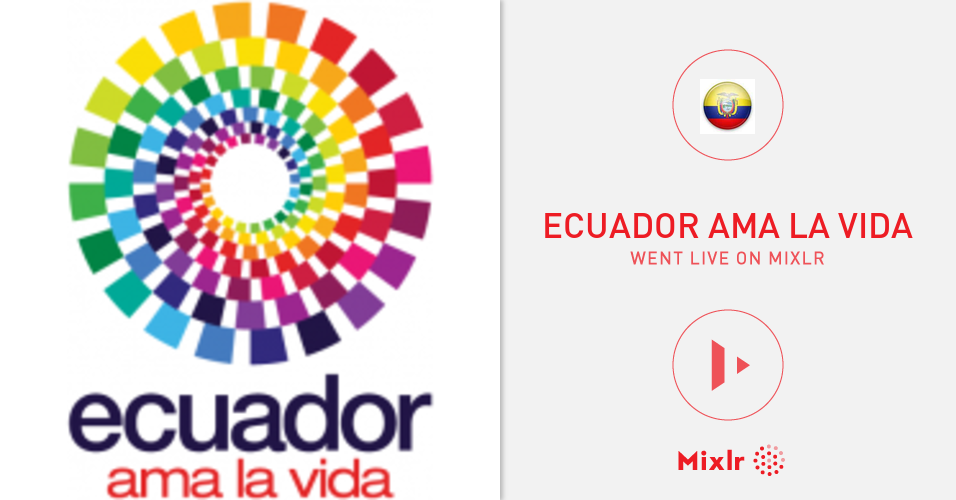 Ecuador Ama La Vida Is On Mixlr Mixlr Is A Simple Way To Share Li